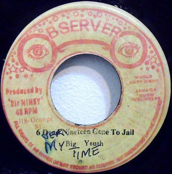 Big Youth - 6 Dead Nineteen Gone To Jail