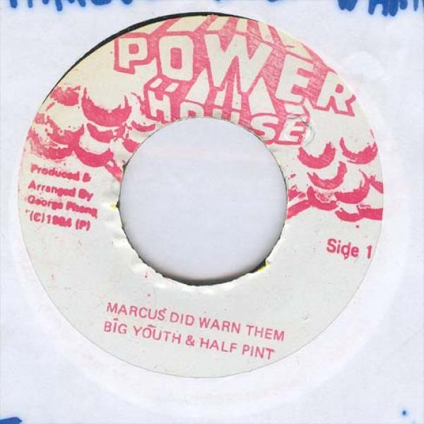 Big Youth, Half Pint (3) - Marcus Did Warn Them