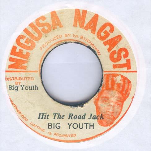 Big Youth - Hit The Road Jack