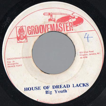 Big Youth - House Of Dread Lacks