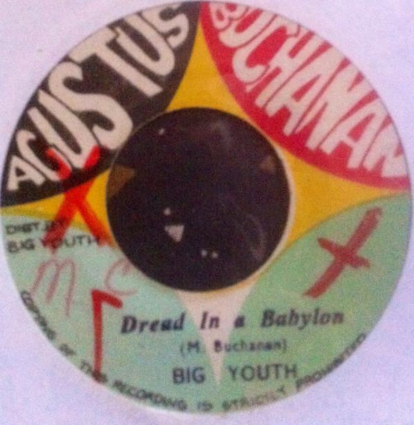 Big Youth - It Dread In A Babylon