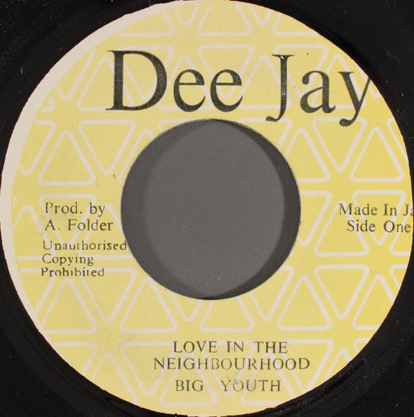 Big Youth - Love In The Neighbourhood