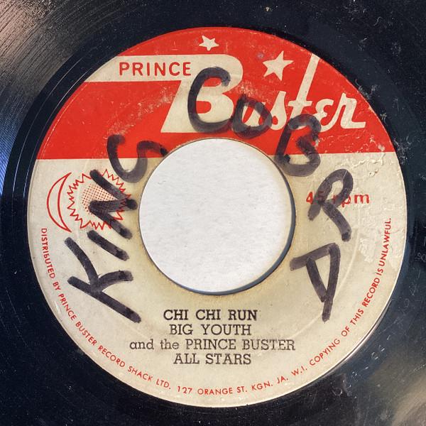 Big Youth, Prince Buster's All Stars - Chi Chi Run