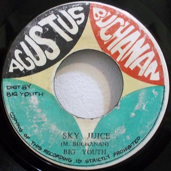 Big Youth - Sky Juice