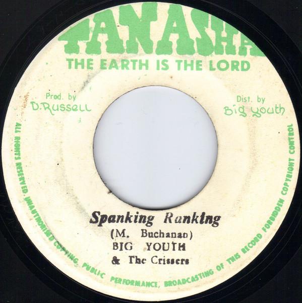 Big Youth, The Crissers - Spanking Ranking