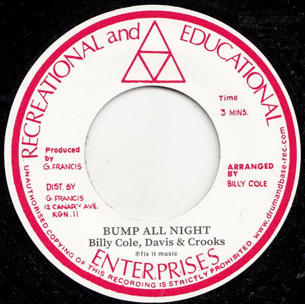 Billy Cole (3), Davis & Crooks - Bump All Night / Woman