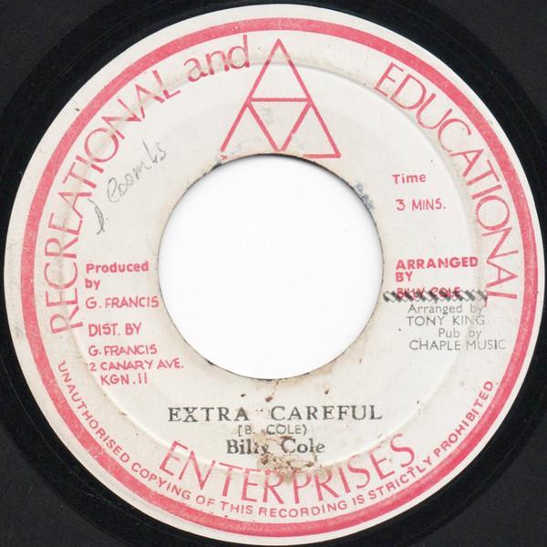 Billy Cole (3), Davis & Crooks - Extra Careful / Bump All Night