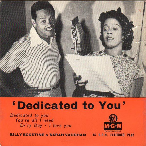 Billy Eckstine, Sarah Vaughan, Joe Lipman & His Orchestra - Dedicated To You