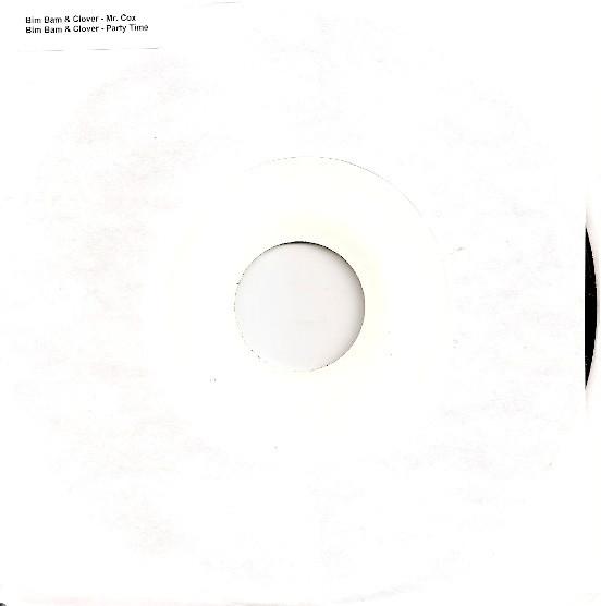 Bim - Bam & Clover - Mr. Cox / Party Time