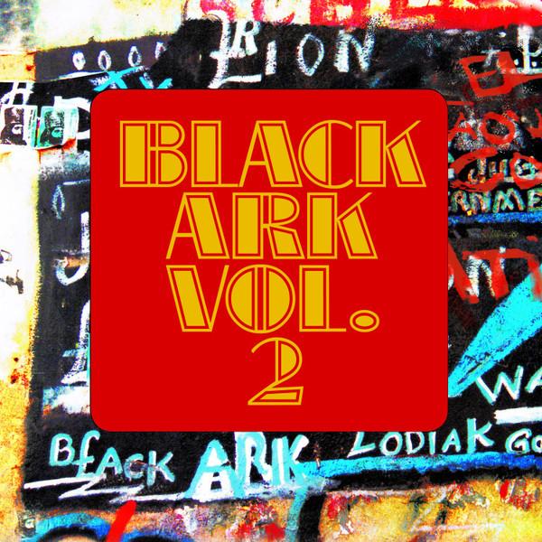  - Black Ark Vol. 2