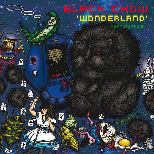 Black Chow, Pupajim - Wonderland