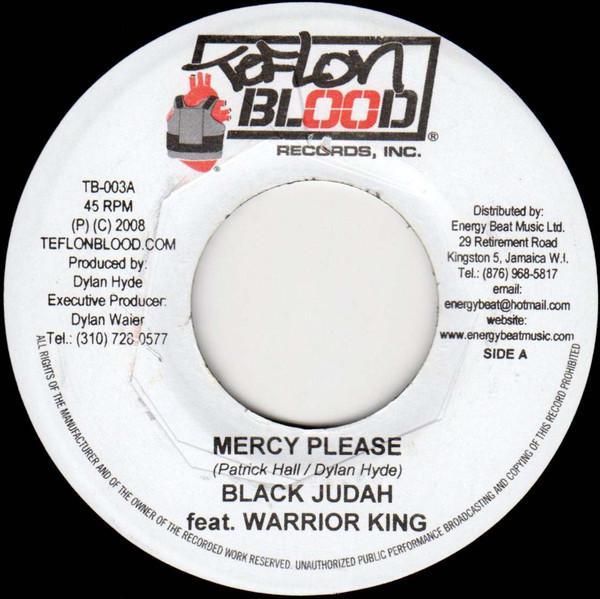 Black Judah, Warrior King, Elephant Man - Mercy Please / Seh Yeh