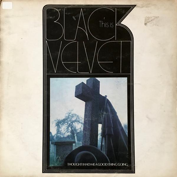 Black Velvet - This Is Black Velvet