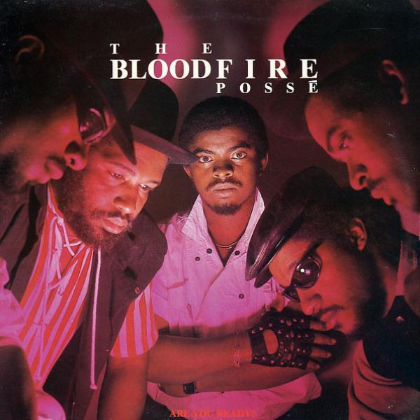 Bloodfire Possé - Are You Ready?