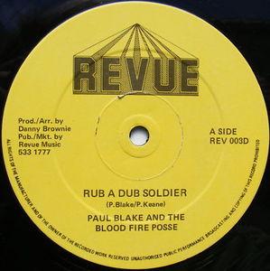 Bloodfire Possé, Paul Blake (4) - Rub A Dub Soldier