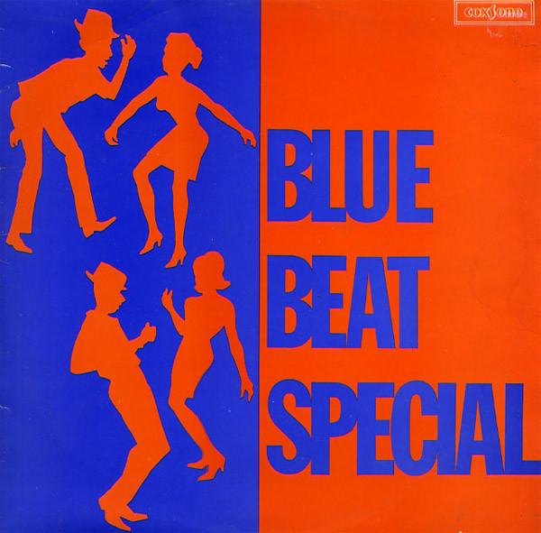  - Blue Beat Special