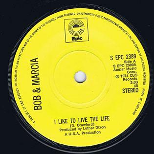 Bob & Marcia - I Like To Live The Life
