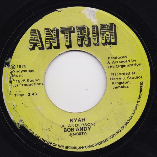 Bob Andy - Nyah