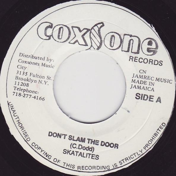Bob Marley & The Wailers, The Skatalites - Don't Slam The Door / Put It On