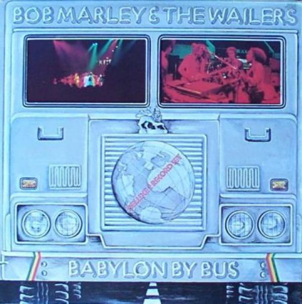 Bob Marley & The Wailers - Babylon By Bus
