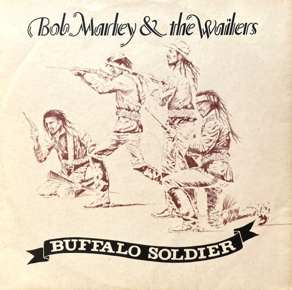 Bob Marley & The Wailers - Buffalo Soldier