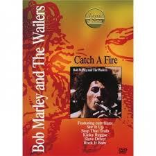 Bob Marley & The Wailers - Catch A Fire: Classic Albums