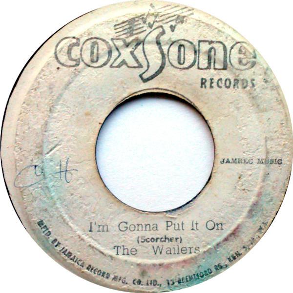 Bob Marley & The Wailers - I'm Gonna Put It On / Love Won't Be Mine This Way