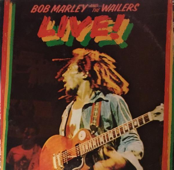 Bob Marley & The Wailers - Live!