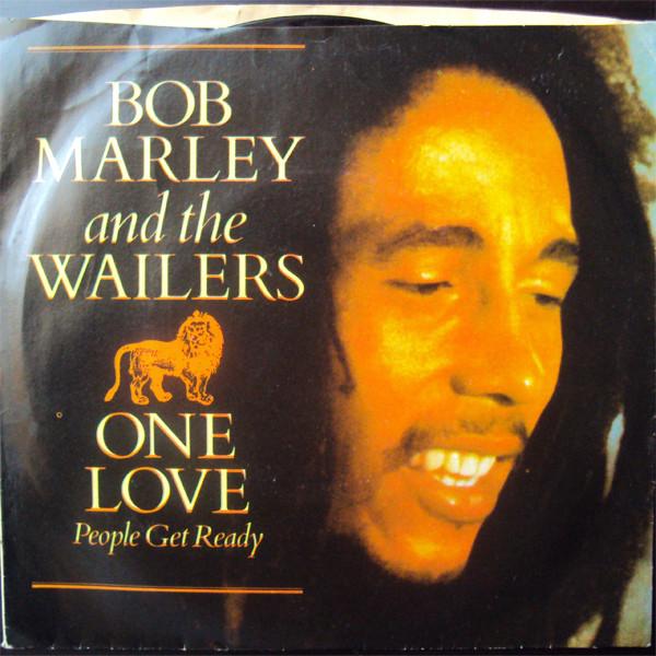 Bob Marley & The Wailers - One Love / People Get Ready