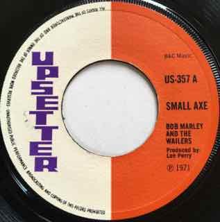 Bob Marley & The Wailers - Small Axe