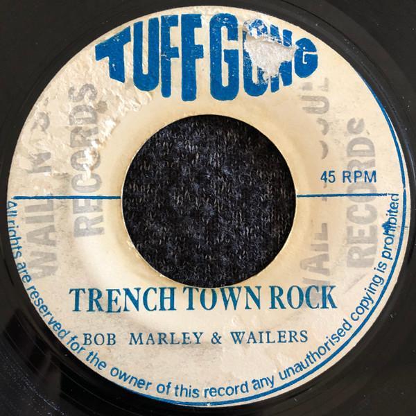 Bob Marley & The Wailers - Trench Town Rock