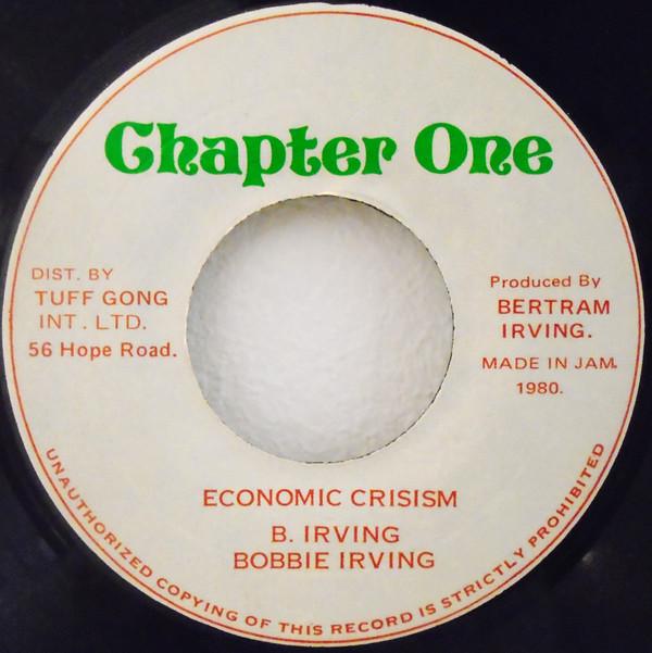 Bobbie Irving - Economic Crisism
