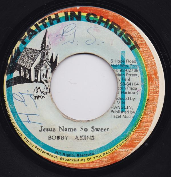 Bobby Aitken - Jesus Name So Sweet