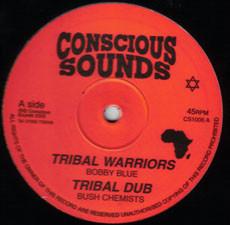 Bobby Blue, The Bush Chemists - Tribal Warriors / Want Peace