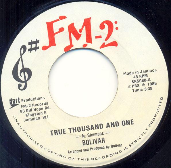 Bolivar - True Thousand And One