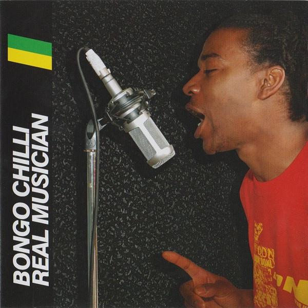 Bongo Chilli - Real Musician