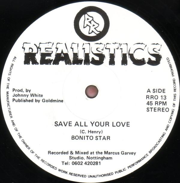 Bonito Star - Save All Your Love