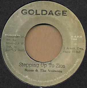 Boom & The Voltsong - Stepping Up To Zion
