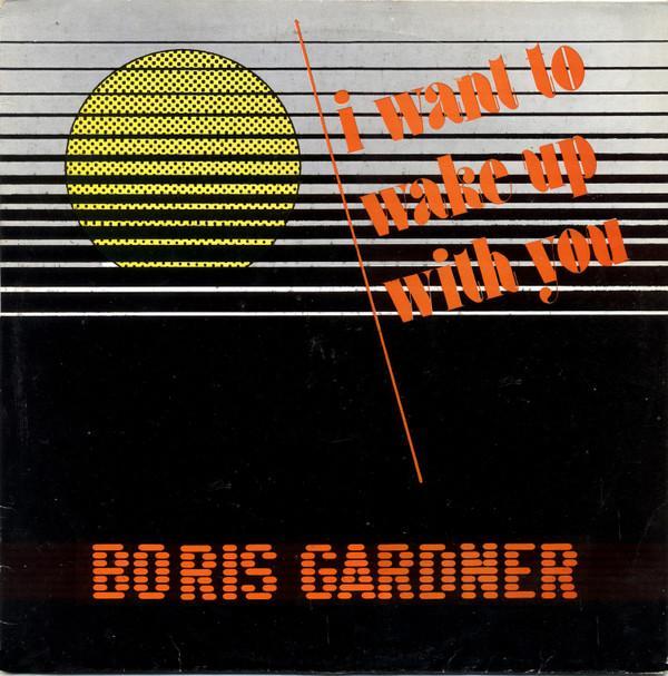 Boris Gardiner - I Wanna Wake Up With You / You're Good For Me