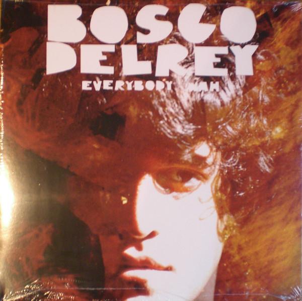 Bosco Delrey - Everybody Wah