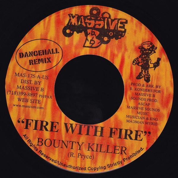 Bounty Killer - Fire With Fire