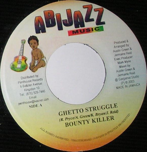 Bounty Killer - Ghetto Struggle