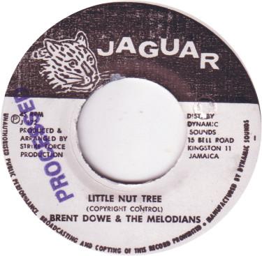 Brent Dowe, The Melodians - Little Nut Tree