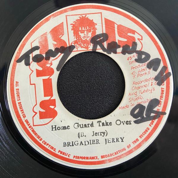 Brigadier Jerry, Sojourners - Home Guard Take Over / Run For Cover