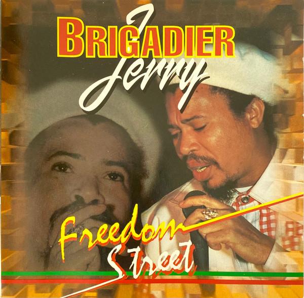 Brigadier Jerry - Freedom Street