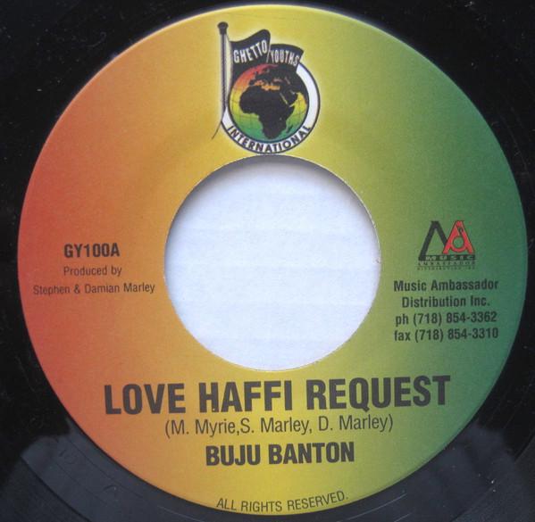 Buju Banton, Sli - Love Haffi Request / You In Trouble