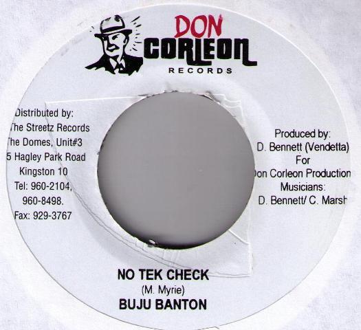 Buju Banton - No Tek Check