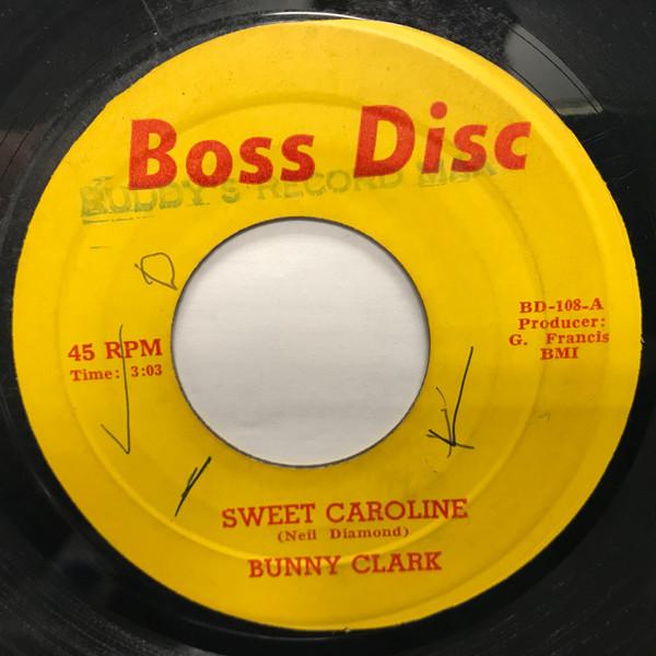 Bunny Clarke - Sweet Caroline