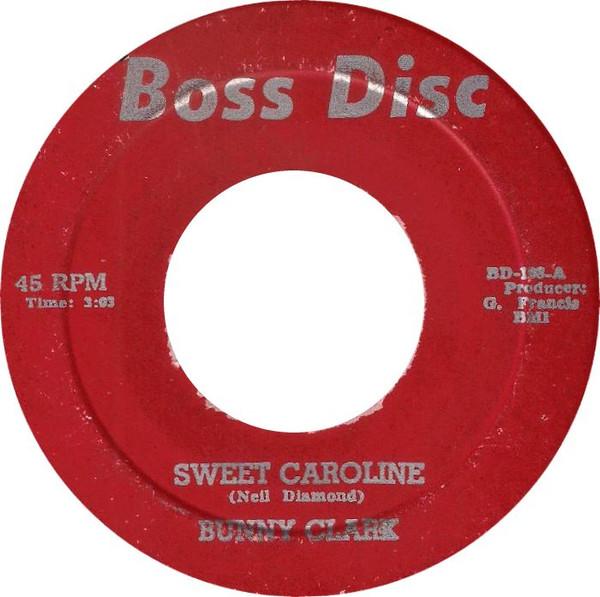 Bunny Clarke - Sweet Caroline