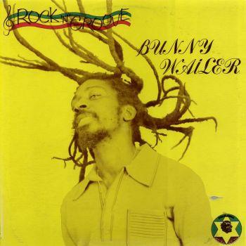 Bunny Wailer - Rock 'N' Groove